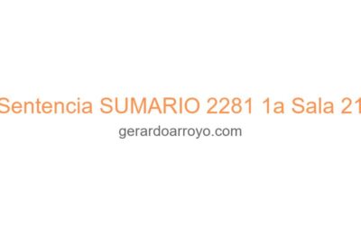 Sentencia SUMARIO 2281 1a Sala 21
