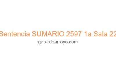 Sentencia SUMARIO 2597 1a Sala 22