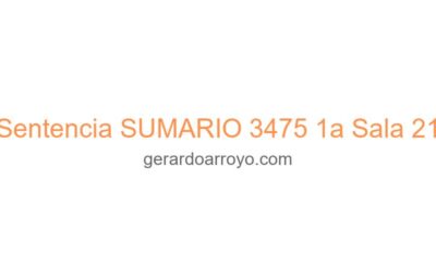 Sentencia SUMARIO 3475 1a Sala 21