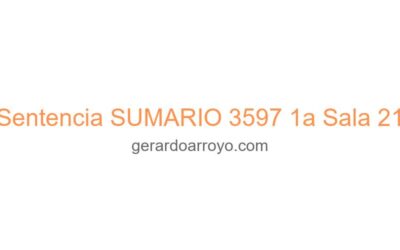 Sentencia SUMARIO 3597 1a Sala 21