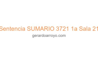 Sentencia SUMARIO 3721 1a Sala 21