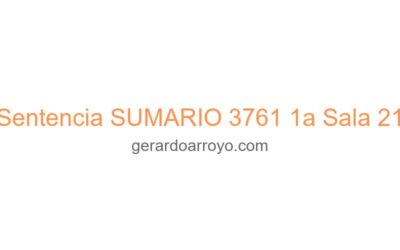 Sentencia SUMARIO 3761 1a Sala 21