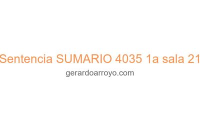 Sentencia SUMARIO 4035 1a sala 21