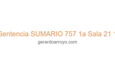 Sentencia SUMARIO 757 1a Sala 21 1
