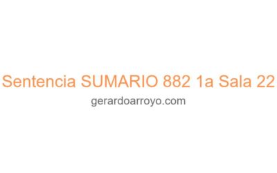 Sentencia SUMARIO 882 1a Sala 22