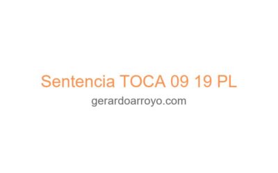 Sentencia TOCA 09 19 PL