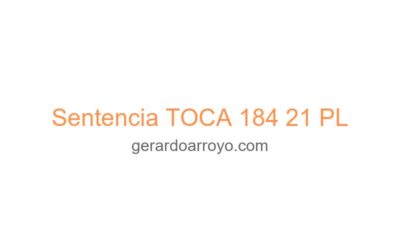 Sentencia TOCA 184 21 PL