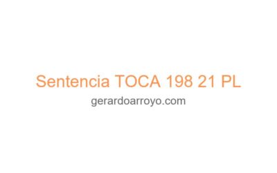 Sentencia TOCA 198 21 PL
