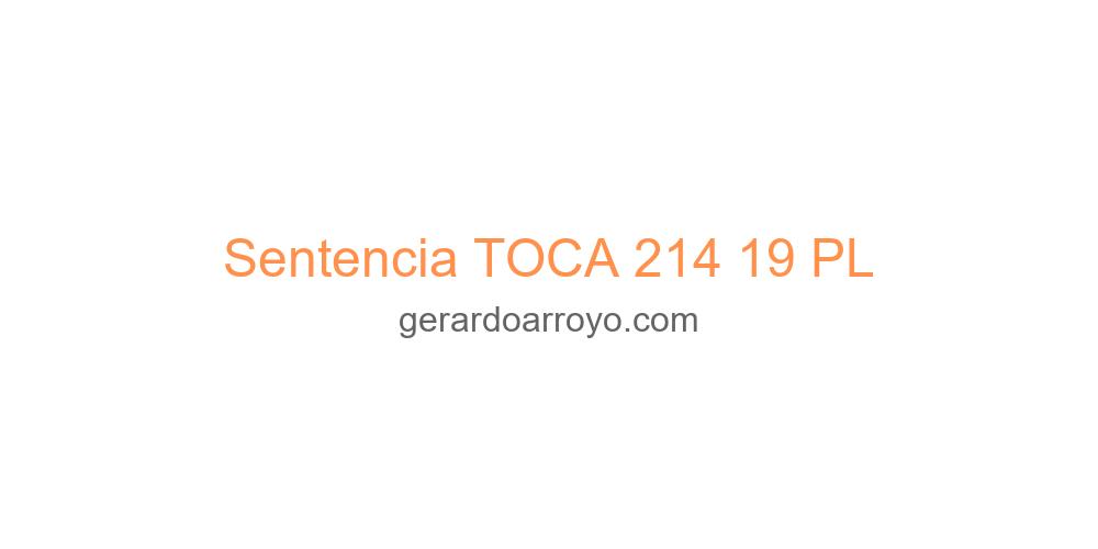 Sentencia TOCA 214 19 PL