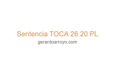 Sentencia TOCA 26 20 PL