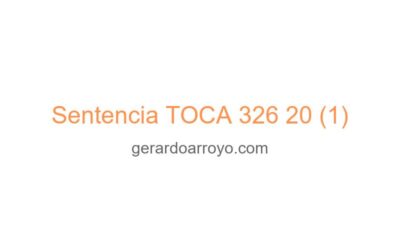 Sentencia TOCA 326 20 (1)