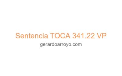 Sentencia TOCA 341.22 VP