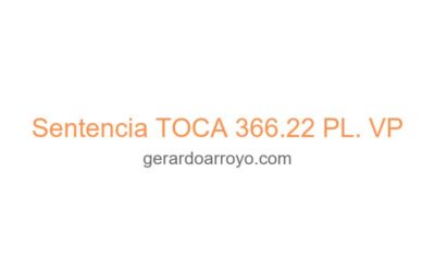Sentencia TOCA 366.22 PL. VP