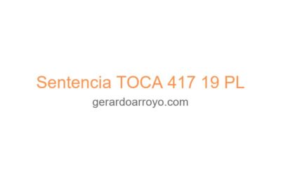 Sentencia TOCA 417 19 PL