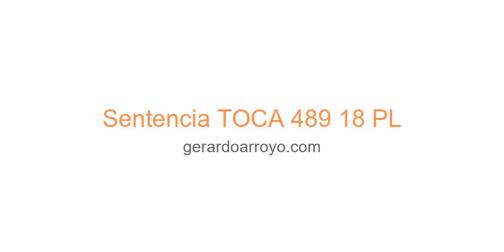 Sentencia TOCA 489 18 PL