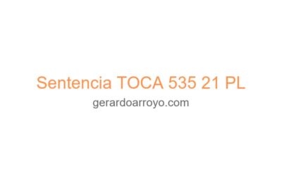 Sentencia TOCA 535 21 PL