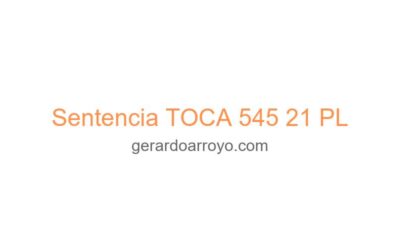 Sentencia TOCA 545 21 PL