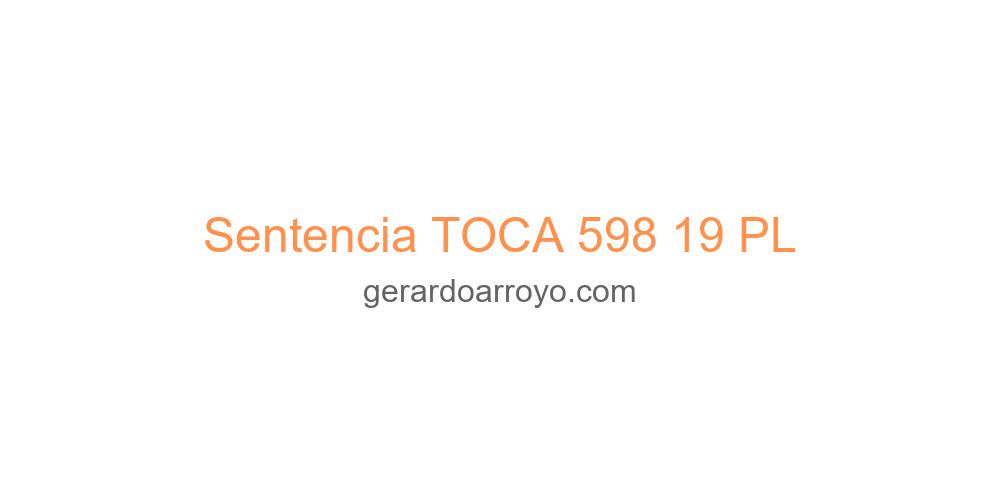 Sentencia TOCA 598 19 PL