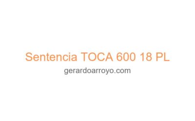 Sentencia TOCA 600 18 PL