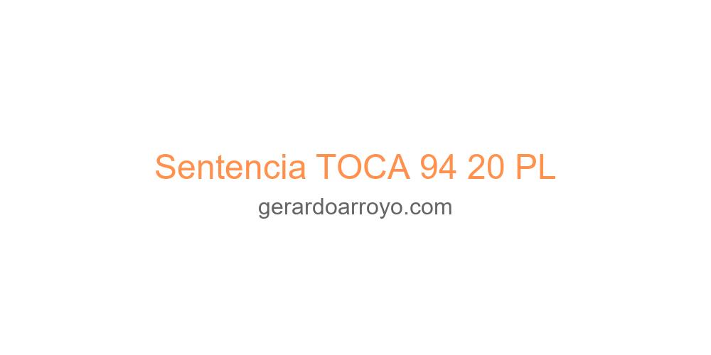 Sentencia TOCA 94 20 PL
