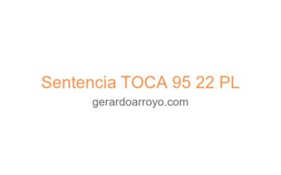 Sentencia TOCA 95 22 PL