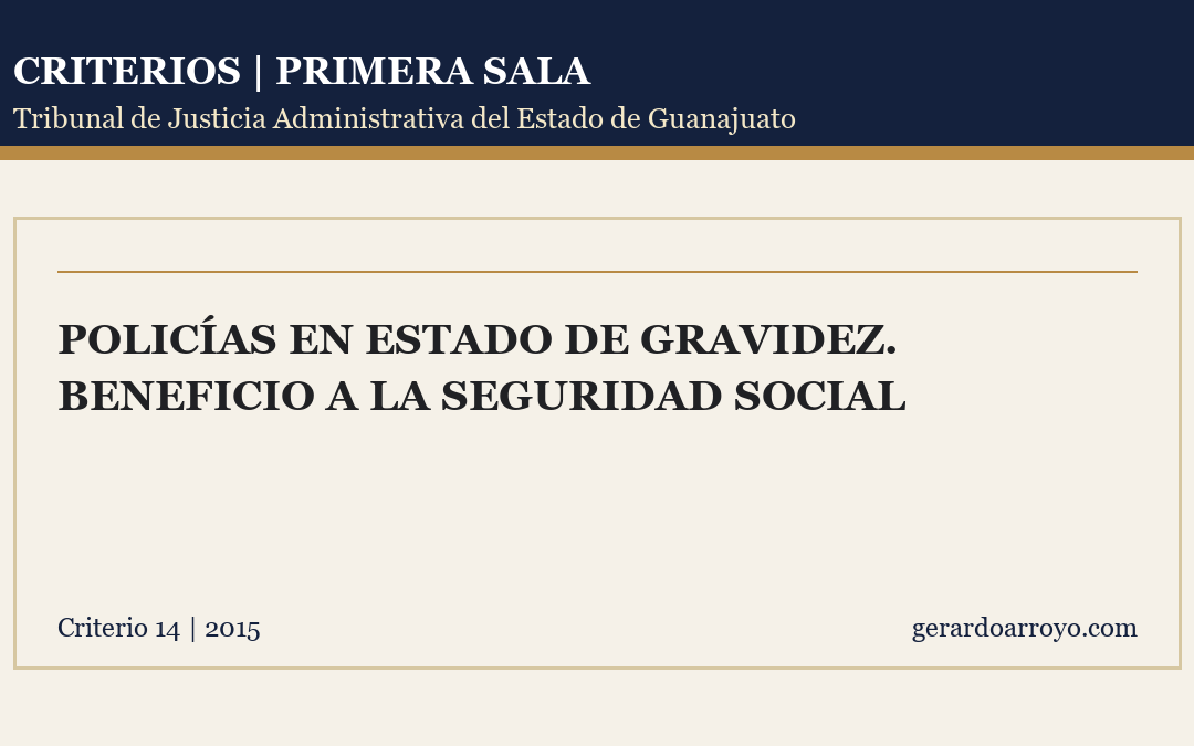 Policías En Estado De Gravidez. Beneficio A La Seguridad Social
